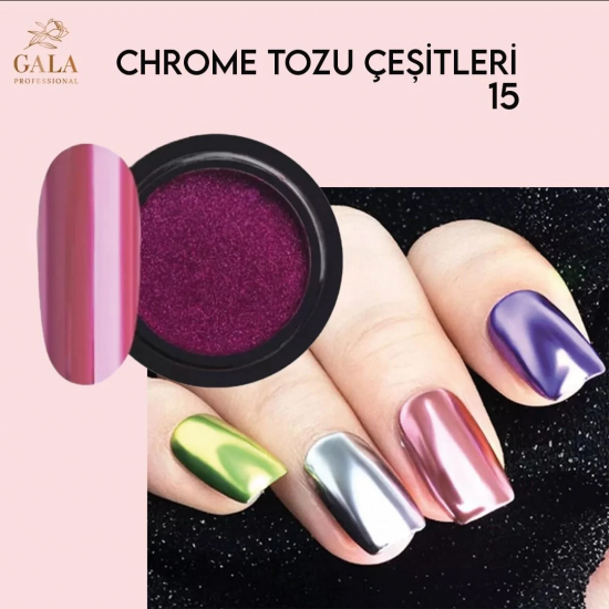 GALA SMART KROM TOZ ÇEŞİTLERİ