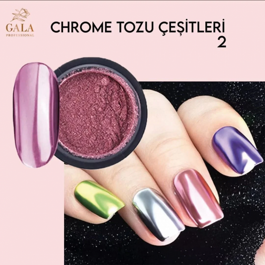 GALA SMART KROM TOZ ÇEŞİTLERİ
