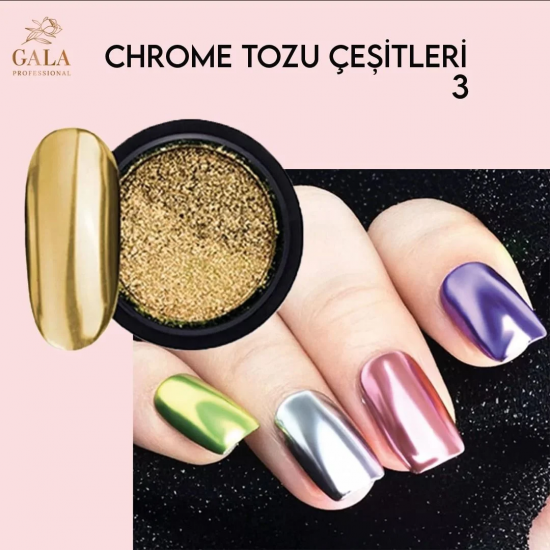 GALA SMART KROM TOZ ÇEŞİTLERİ