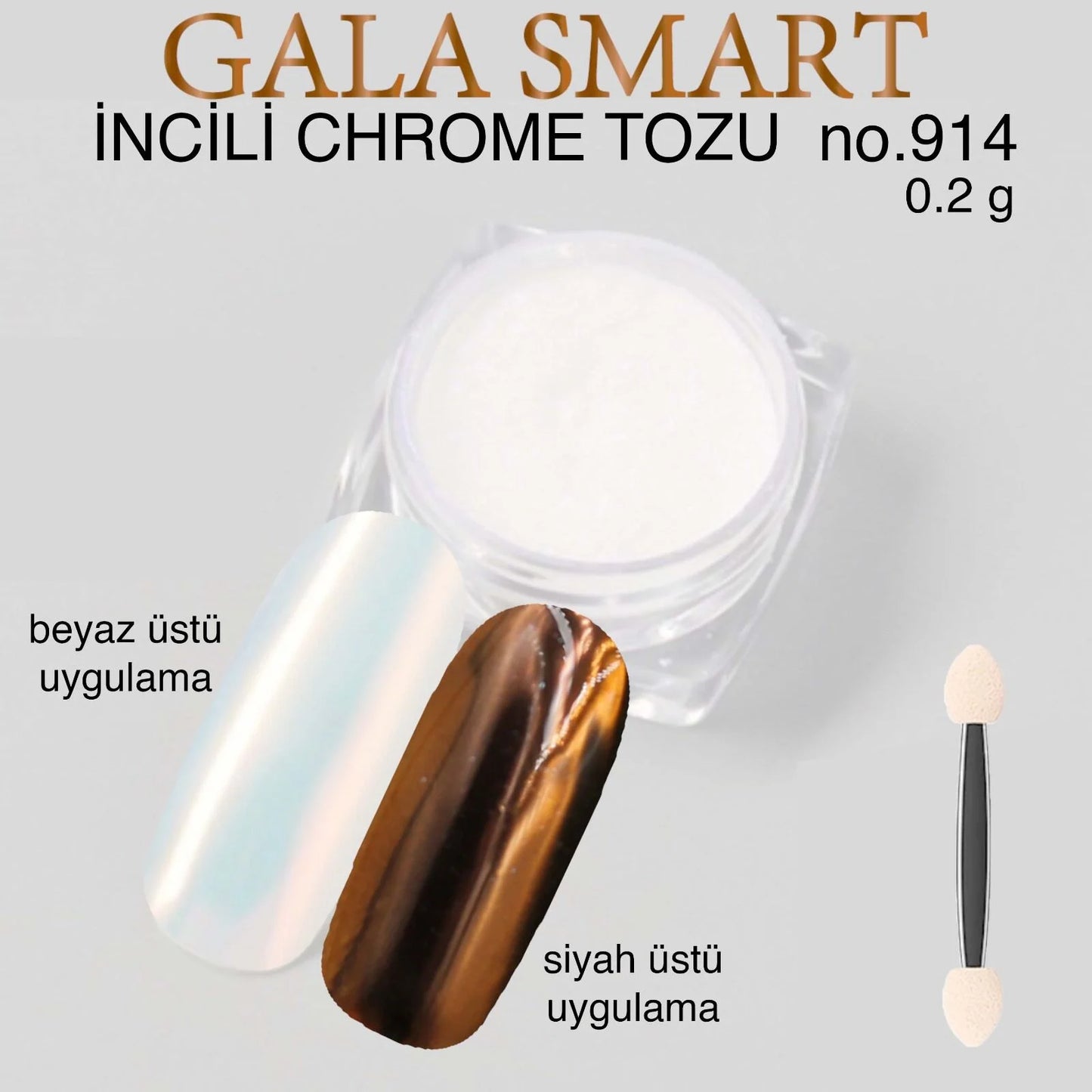 GALA SMART KROM TOZ ÇEŞİTLERİ